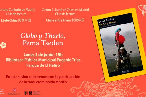 China entre Líneas X Léete China: Globo y Tharlo