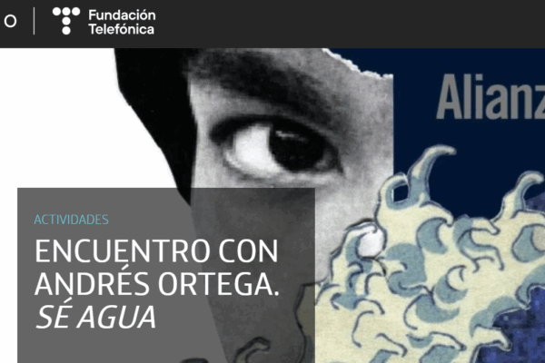 Encuentro con Andrés Ortega. ‘Sé agua’