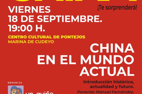 Conferencia divulgativa sobre la evolución histórica de China, su situación actual y sus perspectivas de futuro, con Manuel Fernández, asesor de Fundación Cátedra China, y testimonios de viajeros españoles que visitaron el país en 2024.