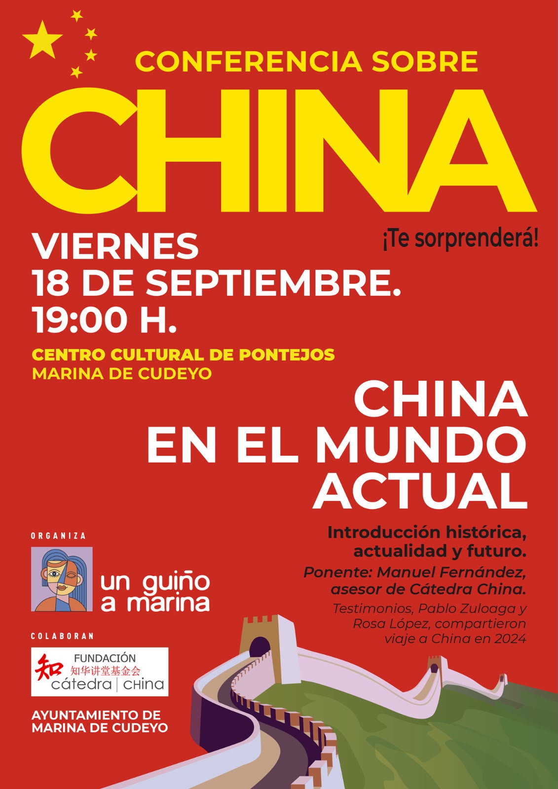 Conferencia divulgativa sobre la evolución histórica de China, su situación actual y sus perspectivas de futuro, con Manuel Fernández, asesor de Fundación Cátedra China, y testimonios de viajeros españoles que visitaron el país en 2024.
